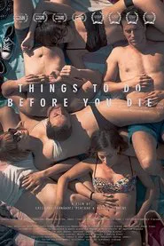 Poster do filme Things to Do Before You Die