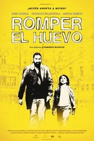 Romper el huevo movie poster