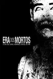 Era dos Mortos movie poster