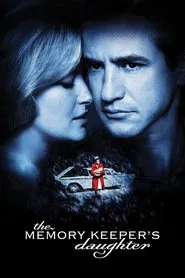 The Memory Keeper's Daughter movie poster