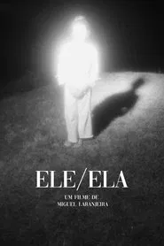 Poster do filme ELE/ELA
