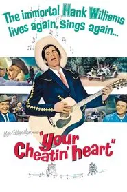 Your Cheatin' Heart movie poster
