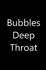Bubbles Deep Throat movie poster
