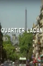 Quartier Lacan movie poster