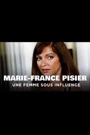 Marie-France Pisier, une femme sous influence movie poster