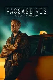 Poster da série Passageiros: A Última Viagem