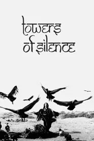 Towers of Silence movie poster