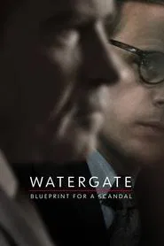 Poster da série Watergate: Blueprint for a Scandal