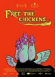 Free the Chickens movie poster