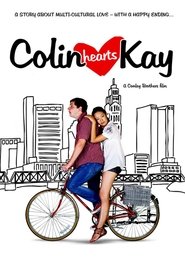 Colin Hearts Kay movie poster