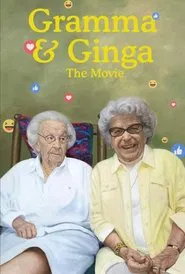 Gramma & Ginga: The Movie movie poster