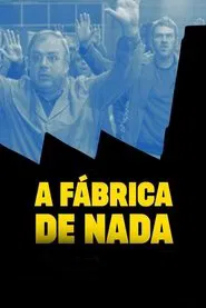 The Nothing Factory movie poster