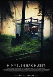 The Sky Behind the House movie poster