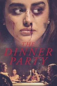 The Dinner Party movie poster