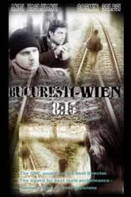 Bucharest - Vienna, 8:15 movie poster
