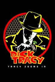 Dick Tracy Special: Tracy Zooms In movie poster