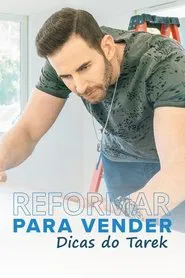 Poster da série Reformar Para Vender: Dicas do Tarek