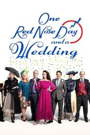 One Red Nose Day and a Wedding movie poster