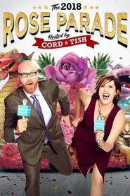 Poster do filme The 2018 Rose Parade Hosted by Cord & Tish
