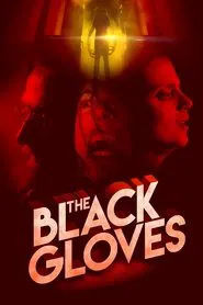 The Black Gloves movie poster