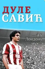 Dule Savić and the Silence in London movie poster