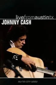 Poster do filme Johnny Cash: Live from Austin, TX