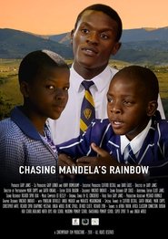 Chasing Mandela's Rainbow movie poster