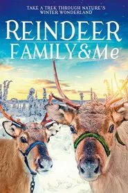 Reindeer Family & Me movie poster