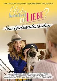Was kostet die Liebe? - Ein Großstadtmärchen movie poster