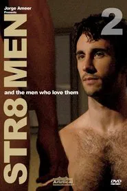 Poster do filme Straight Men & the Men Who Love Them 2
