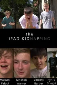 The Ipad Kidnapping movie poster