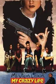 Mi Vida Loca movie poster