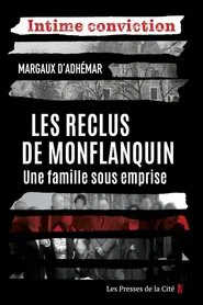 Les reclus, une famille sous emprise movie poster
