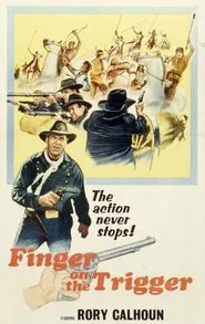 Finger on the Trigger movie poster