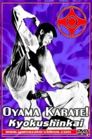 Oyama Karate Kyokushinkai movie poster