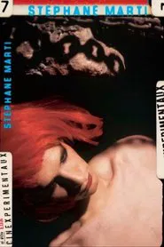 Cinexpérimentaux #7: Stéphane Marti movie poster