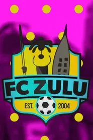 FC Zulu tv show poster
