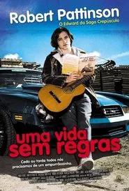 Poster do filme Uma Vida Sem Regras