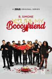 You're My Boooyfriend tv show poster