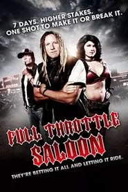 Full Throttle Saloon tv show poster