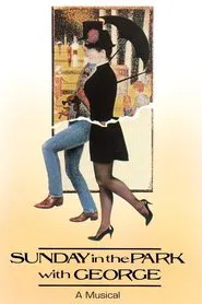 Poster do filme Sunday in the Park with George