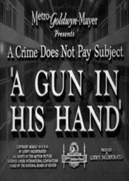 A Gun in His Hand movie poster