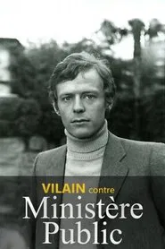 Poster da série Vilain contre ministère public