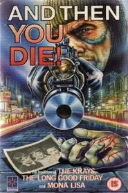 Poster do filme And Then You Die
