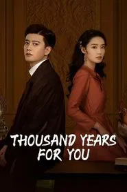 Thousand Years For You tv show poster