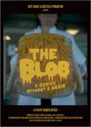 Poster do filme The Blob: A Genius without a Brain