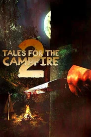 Tales for the Campfire 2 movie poster