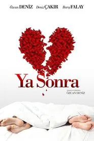 Ya Sonra? movie poster