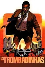 Os Trombadinhas movie poster