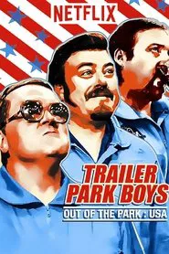 Poster da série Trailer Park Boys: Out of the Park: USA